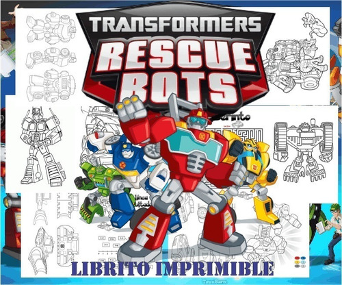 Kit Rescue Bots Transformers Librito Colorear Actividad S179