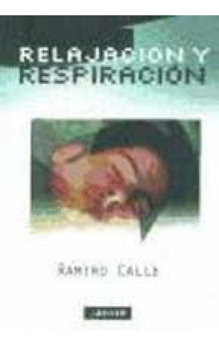 Relajacion Y Respiracion En Casa