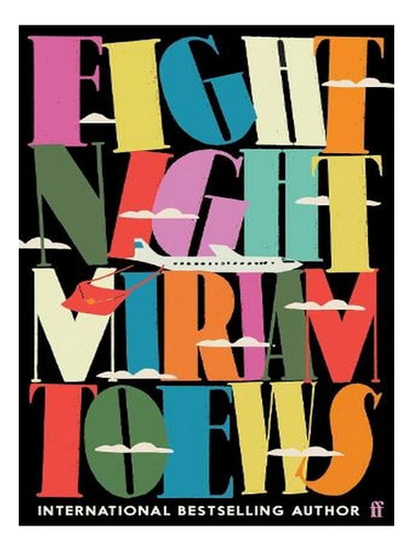 Fight Night (hardback) - Miriam Toews. Ew02