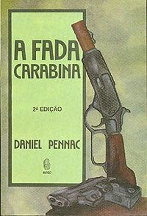 Livro - A Fada Carabina - Daniel Pennac  