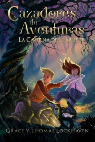 Cazadores de Aventuras, de Grace Lockhaven., vol. N/A. Editorial Twisted Key Publishing LLC, tapa blanda en español, 2020