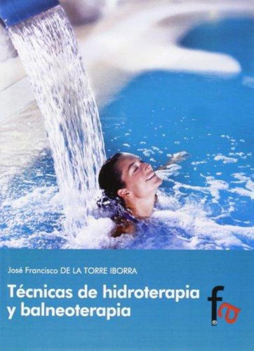 Tecnicas De Hidroterapia Y  Balneoterapia