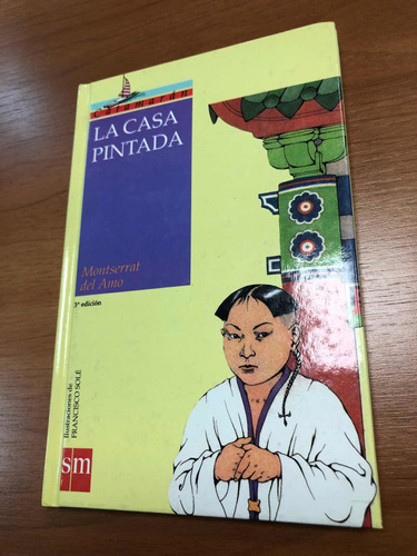 Libro La Casa Pintada - Montserrat Del Amo - Tapa Dura