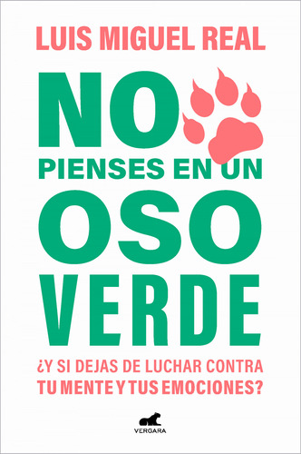 Libro No Pienses En Un Oso Verde De Real Luis Miguel