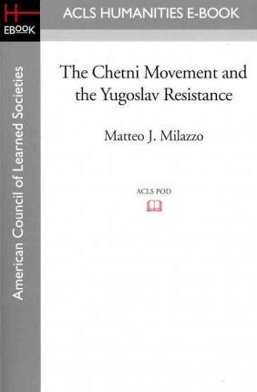 Libro The Chetni Movement And The Yugoslav Resistance - P...