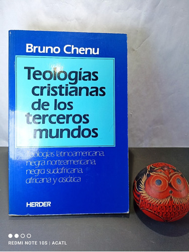 Teologías Cristianas De Los Terceros Mundos Bruno Chenu 