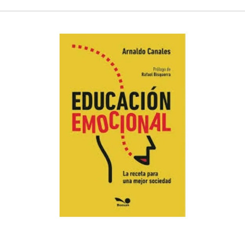 Libro Educacion Emocional La Receta Para Una Mejor Sociedad