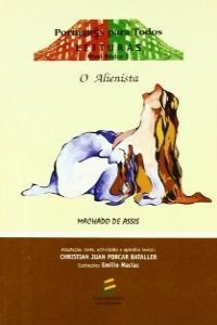 Libro O Alienista.(+cd) Nivel 1 - Machado De Assis, Joaquin