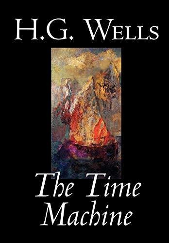 Book : The Time Machine By H. G. Wells, Fiction, Classics -