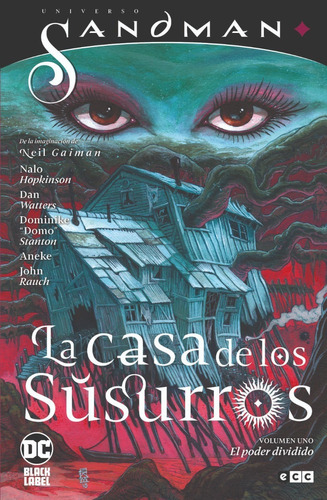 La Casa De Los Susurros Vol. 1, de Nalo Hopkinson. Editorial DC, tapa dura en español, 2020