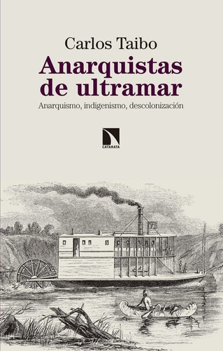 Libro Anarquistas De Ultramar