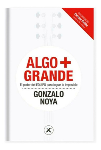 Algo + Grande - Noya Gonzalo
