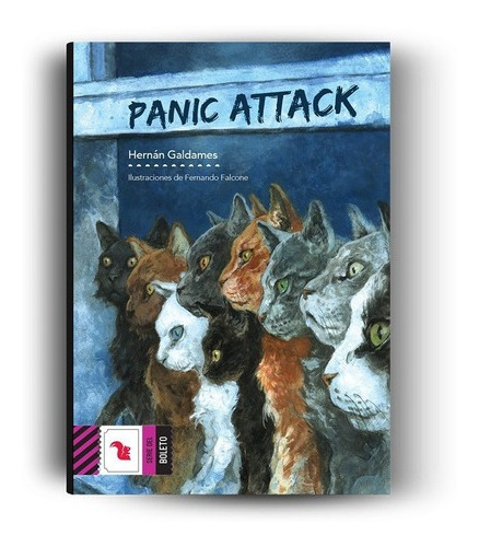 Panic Attack, Hernán Galdames, Serie Del Boleto, Az