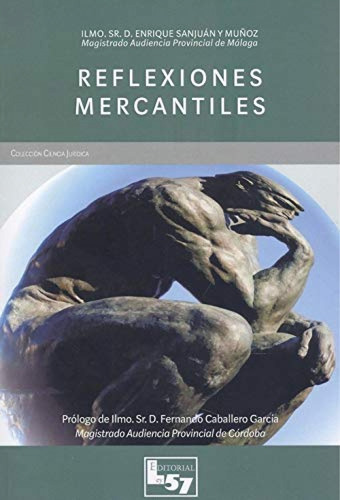 Libro Reflexiones Mercantiles (con Anexo A Las Consecuencias