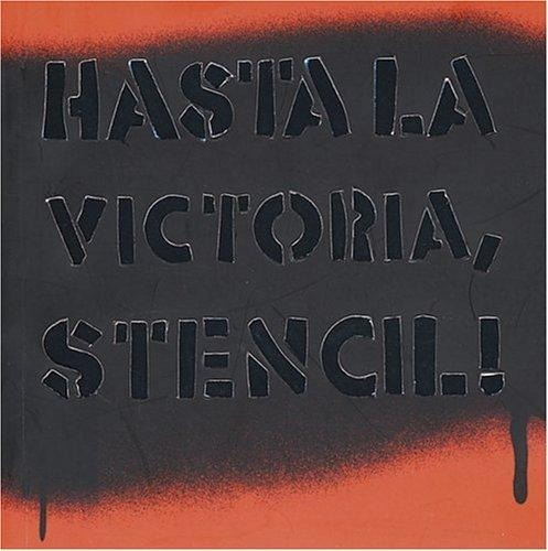 Hasta La Victoria Stencil! - Indij, Guido