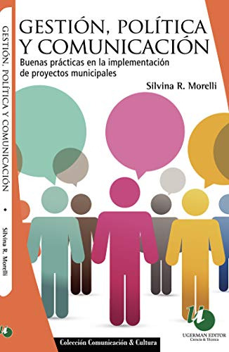 Libro Gestiòn Politica Y Comunicaciòn De Morelli Silvina Uge