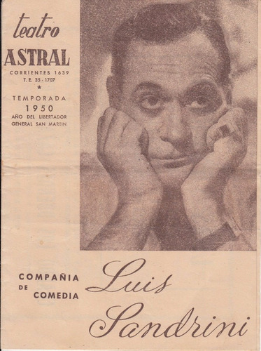 1950 Programa Teatro Astral Comedia Sandrini Buenos Aires