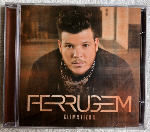 Cd Lacrado Ferrugem - Climatizar (2015) Original Em Estoque