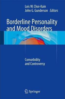 Libro Borderline Personality And Mood Disorders : Comorbi...