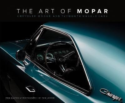 Libro The Art Of Mopar : Chrysler, Dodge, And Plymouth Mu...