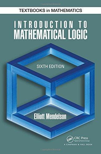 Introduction To Mathematical Logic, De Elliott Mendelson. Editorial Apple Academic Press Inc., Tapa Dura En Inglés