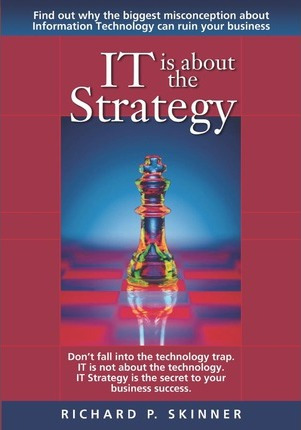 Libro It Is About The Strategy - Richard P Skinner