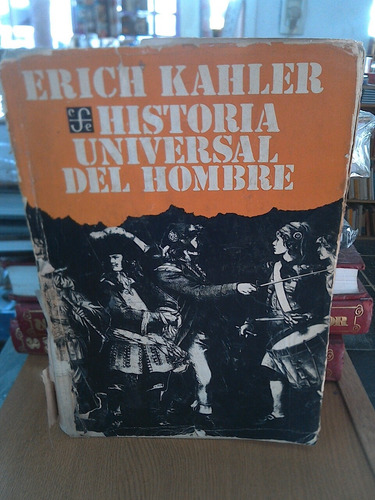 Historia Universal Del Hombre - Erich Kahler E2