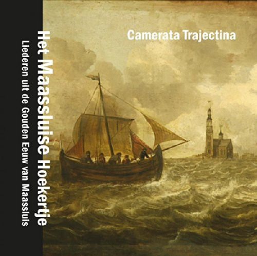 Cd Del Cancionero Camerata Trajectina Maassluise