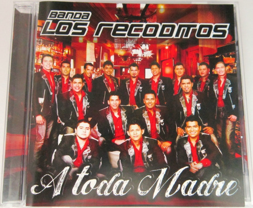 Banda Los Recoditos - A Toda Madre Cd (Usado)