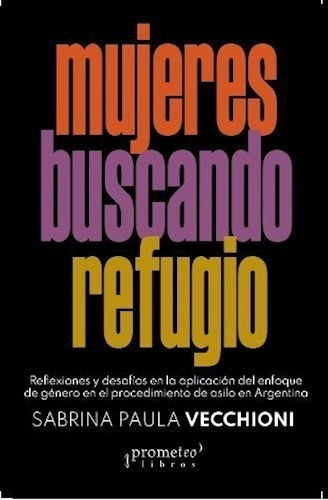 Libro Mujeres Buscando Refugio De Sabrina Vecchioni