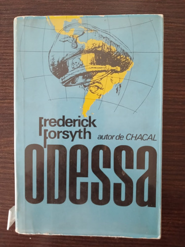 Odessa De Frederick Forsyth - Plaza Y Janes (impecable)