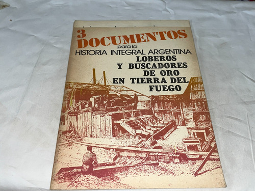 Documentos Para La Historia Integral Argentina 3 -ceal