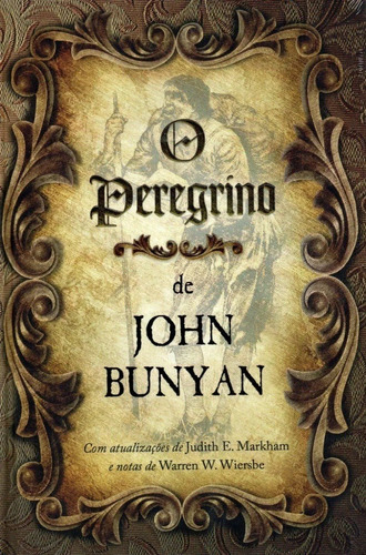 O Peregrino Livro John Bunyan Nova Edição Com Notas Rodapé