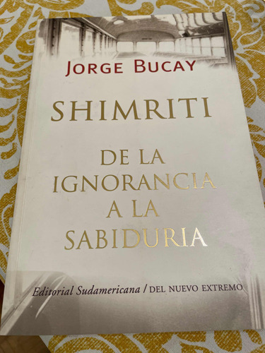 Libro De Jorge Bucay Shimriti