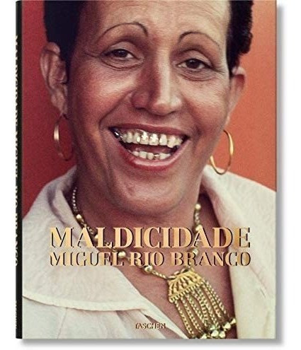 Libro: Miguel Rio Branco, Maldicidade