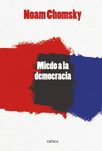 Libro El Miedo A La Democracia