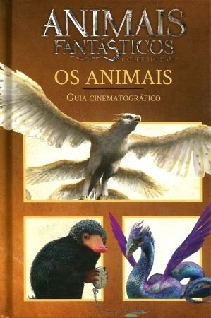 Animais Fantásticos E Onde Habitam - Guia Cinematográfico #