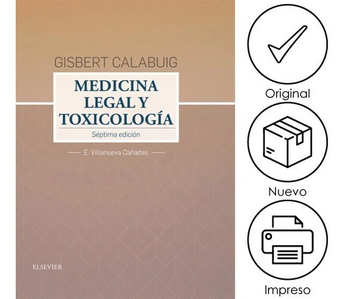 Calabuig. Medicina Legal Y Toxicología, De E. Villanueva Cañadas. Editorial Elsevier, Tapa Dura, Edición 7 En Español, 2019