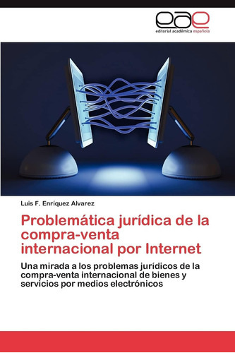 Libro: Problemática Jurídica De La Compra-venta Internaciona