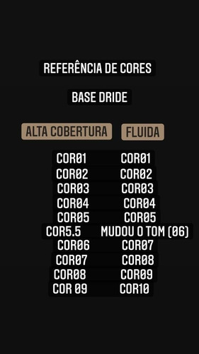 Imagem 4 de 4 de Base Fluida De Média Cobertura Dride - Cor 01