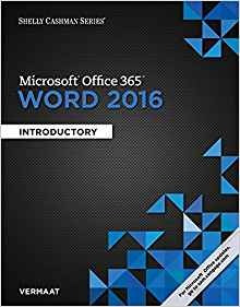 Shelly Cashman Series Microsoft Office 365  Y  Word 2016 Int
