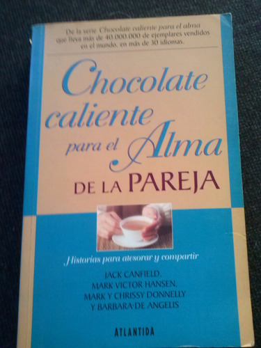 Chocolate Caliente Para El Alma De La Pareja Jack Canfield