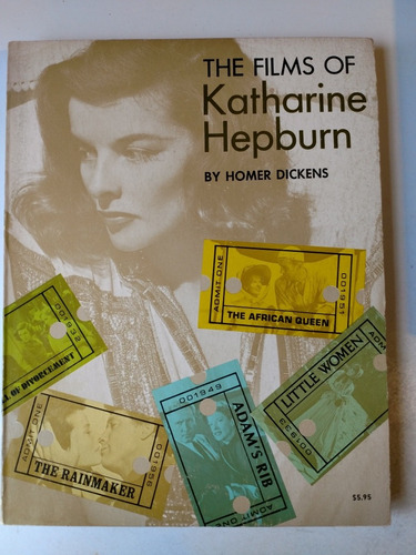 The Films Of Katherine Hepburn Homer Dickens