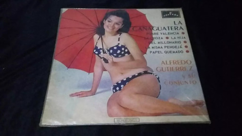 Alfredo Gutierrez La Cañaguetera Lp Vinilo Vallenato Cumbia