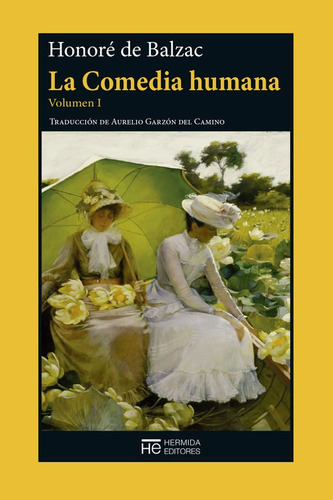 La Comedia Humana Vol. 1, Honore De Balzac, Hermida