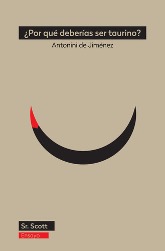 Libro Â¿por Que Deberias Ser Taurino - De Jimenez, Antonini