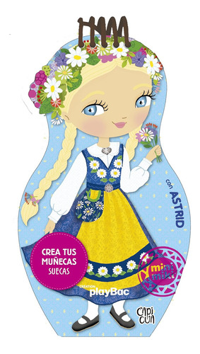 Crea tus muñecas suecas con Astrid AA. VV Vol. 1 Editorial Capicua Tapa Dura Edición 1 En Español 2024