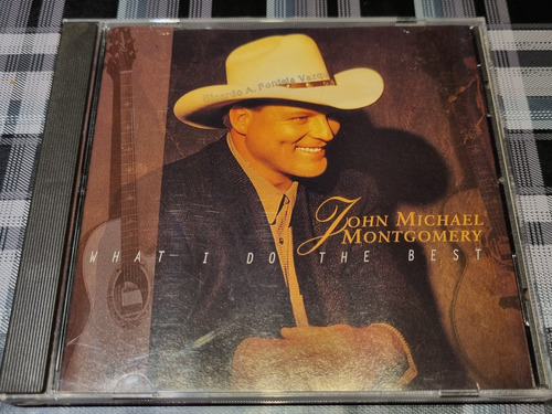 John Michael Montgomery - What I Do The Best - Cd Country 