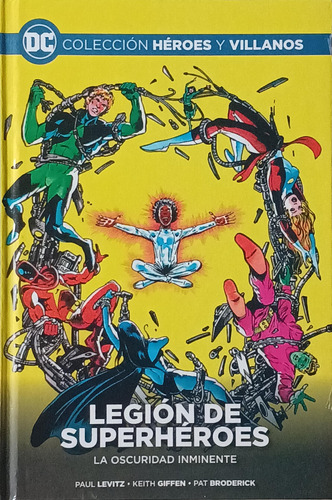 Colección Héroes Y Villanos N° 50. Legión De Superhéroes. 