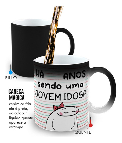 Caneca Mágica Porcelana Presente Meme Flork Jovem Idosa